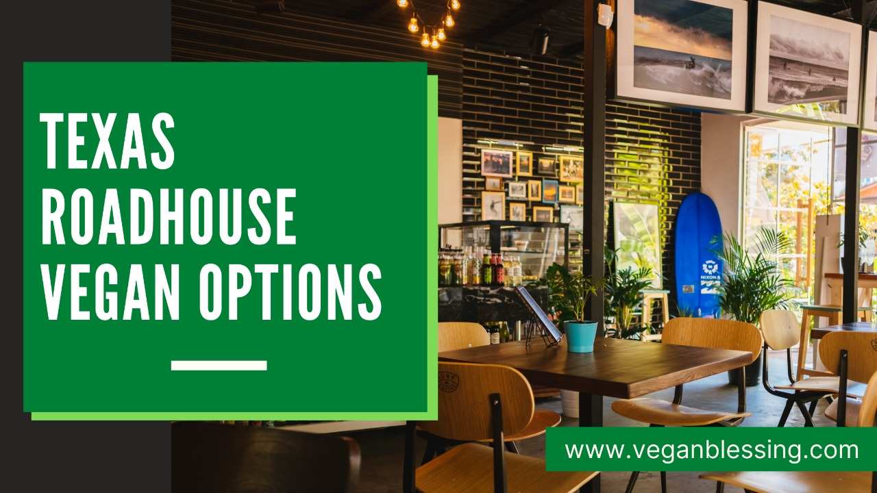 Texas Roadhouse Vegan Options
