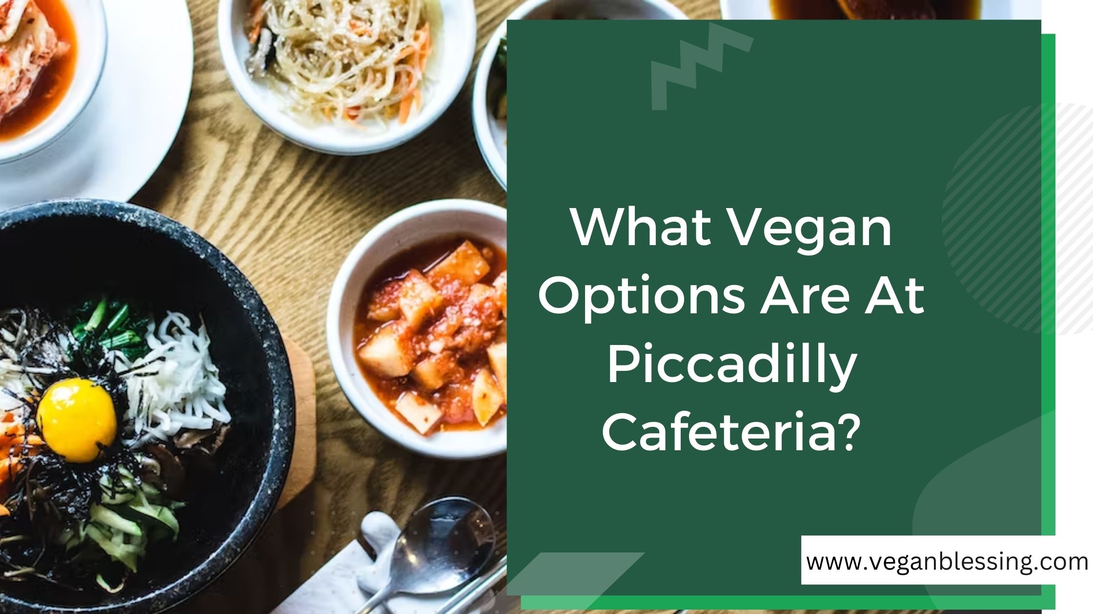 What Vegan Options Are At Piccadilly Cafeteria? What Vegan Options Are At Piccadilly Cafeteria