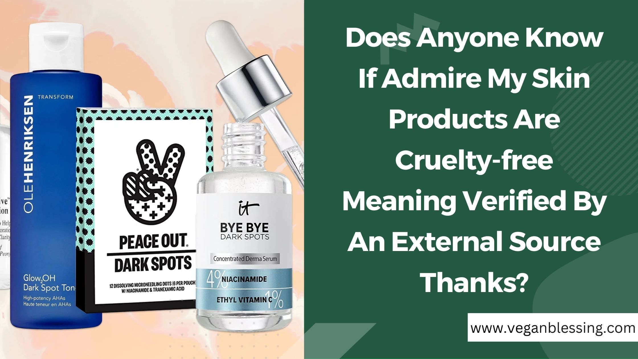 Does Anyone Know If Admire My Skin Products Are Cruelty-free Meaning Verified By An External Source Thanks? Does Anyone Know If Admire My Skin Products Are Cruelty free Meaning Verified By An External Source Thanks