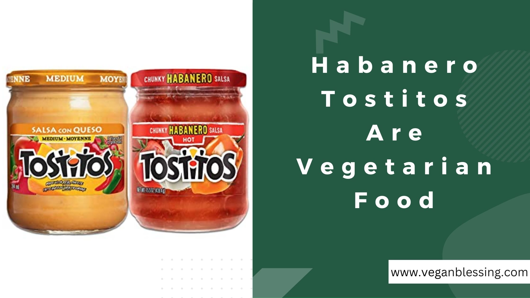 Habanero Tostitos Are Vegetarian Food Habanero Tostitos Are Vegetarian Food